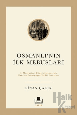 İlk Osmanlı Mebusları