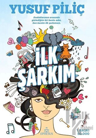 İlk Şarkım (Ciltli)