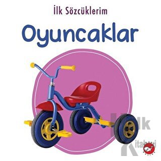 İlk Sözcüklerim - Oyuncaklar