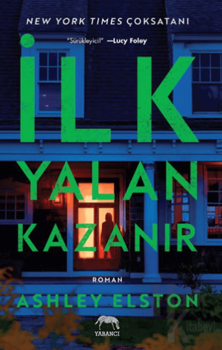 İlk Yalan Kazanır