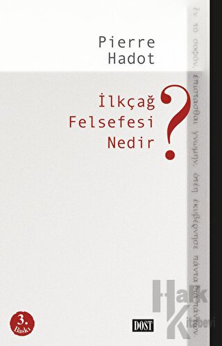 İlkçağ Felsefesi Nedir?