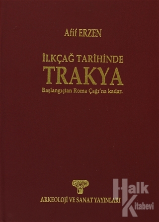 İlkçağ Tarihinde Trakya (Ciltli)