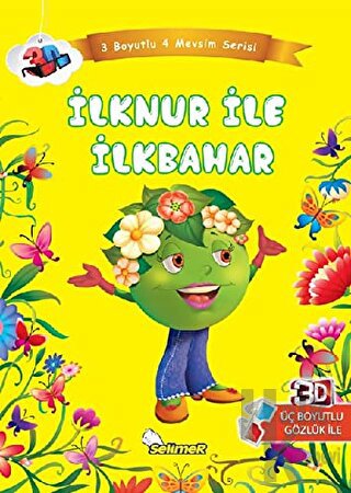 İlknur ile İlkbahar - Üç Boyutlu Dört Mevsim Serisi