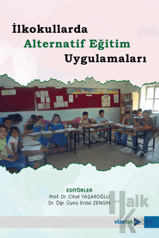 İlkokullarda Alternatif Eğitim Uygulamaları