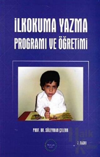 İlkokuma Yazma Programı Ve Öğretimi - Halkkitabevi