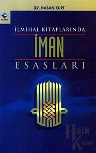 İlmihal Kitaplarında İman Esasları