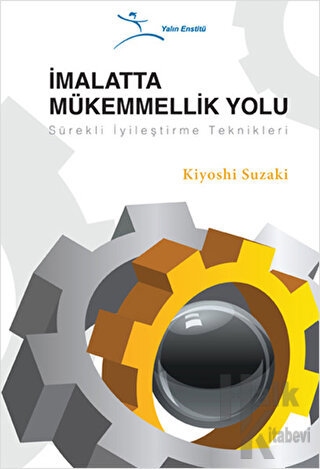 İmalatta Mükemmelik Yolu