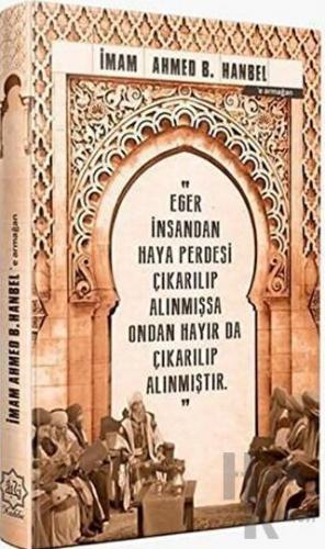 İmam Ahmed B. Hanbel'e Armağan (Ciltli)