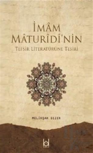 İmam Maturidi'nin Tefsir Literatürüne Tesiri