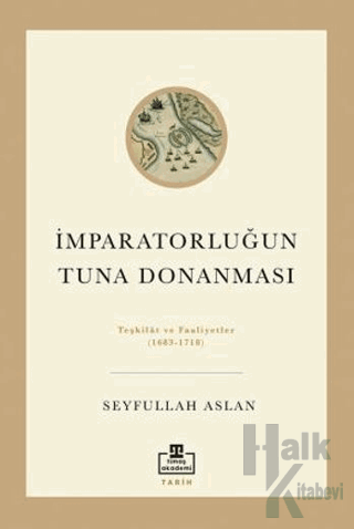 İmparatorluğun Tuna Donanması - Halkkitabevi