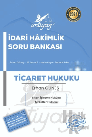 İmtiyaz İdari Hakimlik Ticaret Hukuku Soru Bankası - Halkkitabevi