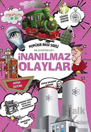 İnanılmaz Olaylar - Popüler Bilgi Serisi