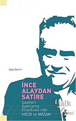 İnce Alaydan Satire