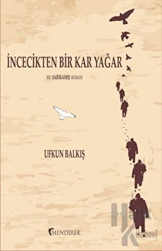 İncecikten Bir Kar Yağar