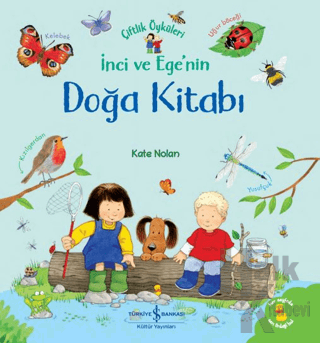 İnci ve Ege'nin Doğa Kitabı - Çiftlik Öyküleri (Ciltli) - Halkkitabevi