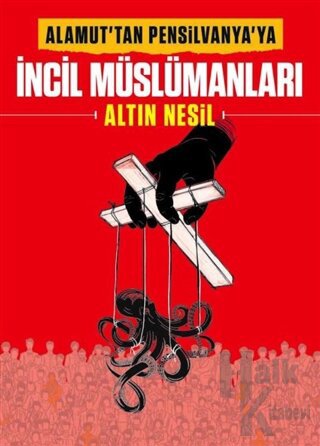 İncil Müslümanları - Altın Nesil