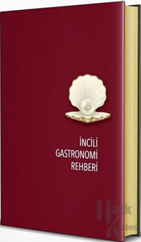 İncili Gastronomi Rehberi 2020 (Ciltli)