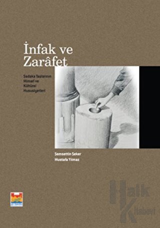 İnfak ve Zarafet (Ciltli)