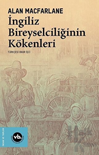 İngiliz Bireyselciliğinin Kökenleri