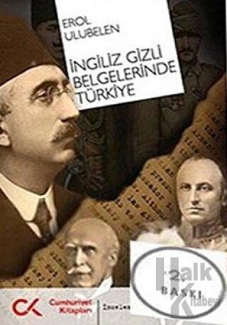 İngiliz Gizli Belgelerinde Türkiye