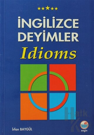 İngilizce Deyimler - Idioms - Halkkitabevi