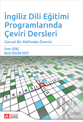 İngilizce Dili Eğitimi Programlarında Çeviri Dersleri