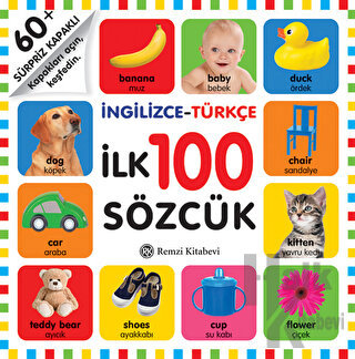 İngilizce - Türkçe İlk 100 Sözcük (Ciltli)