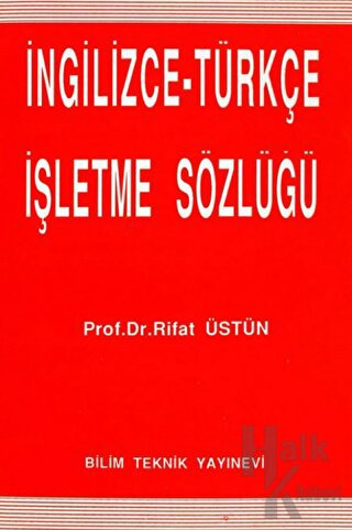 İngilizce - Türkçe İşletme Sözlüğü
