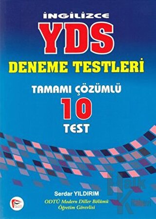 İngilizce YDS Deneme Testleri Tamamı Çözümlü 10 Test