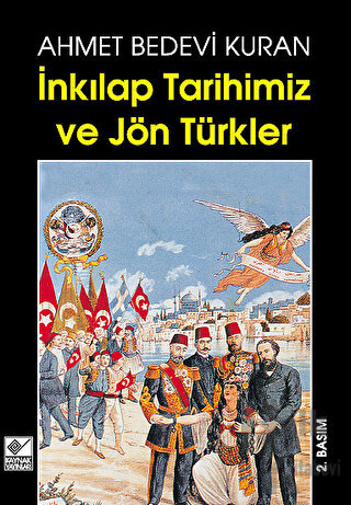 İnkılap Tarihimiz Ve Jön Türkler