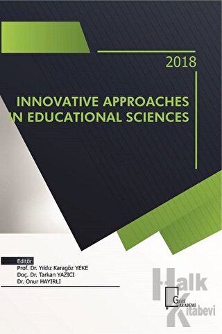 Innovative Approaches in Educational Sciences