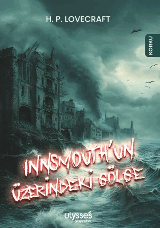 Innsmouth’un Üzerindeki Gölge