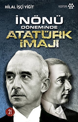 İnönü Döneminde Atatürk İmajı - Halkkitabevi