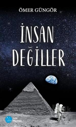 İnsan Değiller