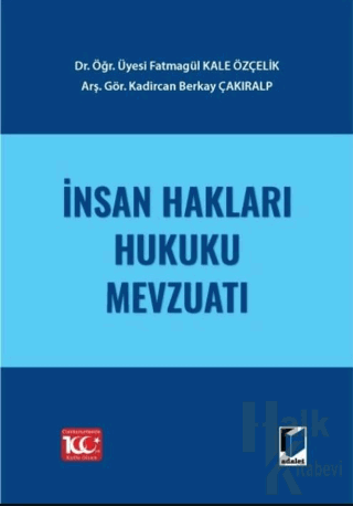 İnsan Hakları Hukuku Mevzuatı (Ciltli) - Halkkitabevi