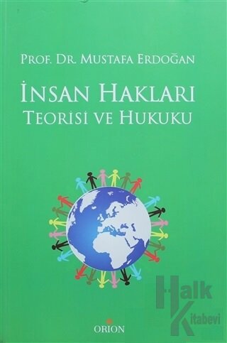 İnsan Hakları Teorisi ve Hukuku