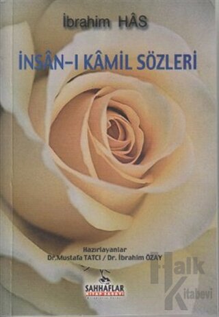 İnsan-ı Kamil Sözleri