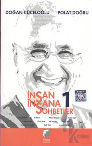 İnsan İnsana Sohbetler 1