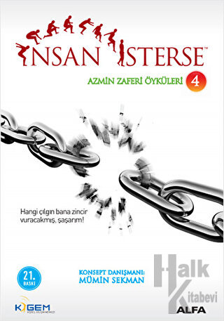 İnsan İsterse - Azmin Zafer Öyküleri 4