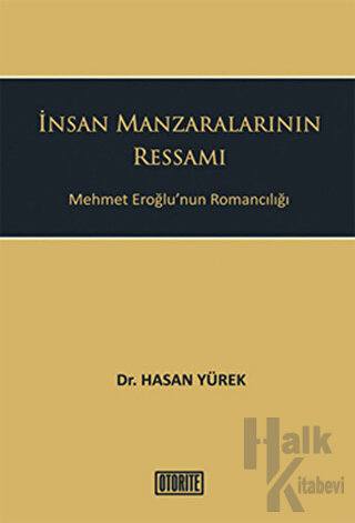 İnsan Manzaralarının Ressamı