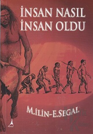 İnsan Nasıl İnsan Oldu