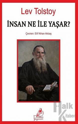 İnsan Ne İle Yaşar?