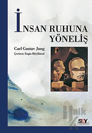 İnsan Ruhuna Yöneliş