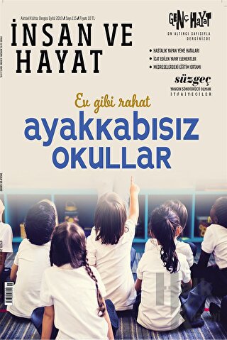 İnsan ve Hayat Aktüel Kültür Dergisi Sayı: 115 Eylül 2019