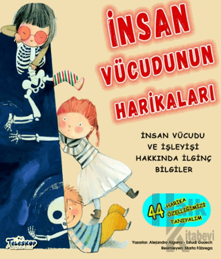 İnsan Vücudunun Harikaları