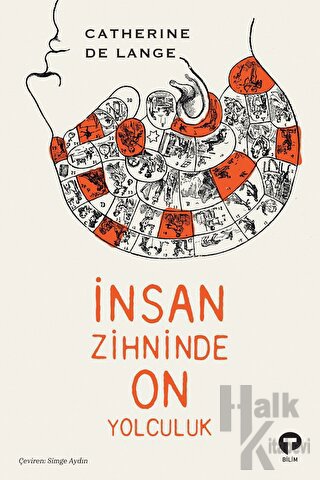 İnsan Zihninde On Yolculuk