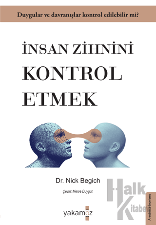 İnsan Zihnini Kontrol Etmek