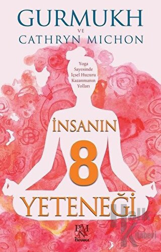 İnsanın 8 Yeteneği