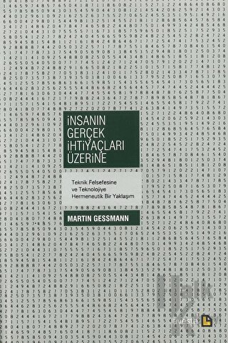 İnsanın Gerçek İhtiyaçları Üzerine