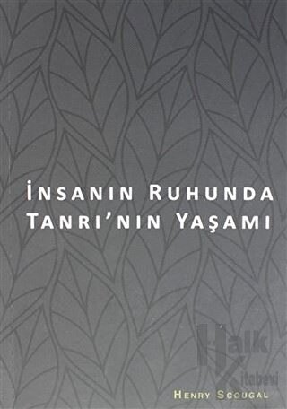 İnsanın Ruhunda Tanrı'nın Yaşamı